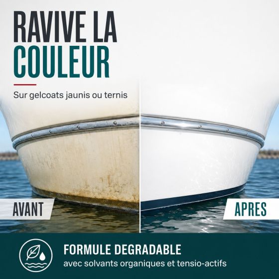 NETTOYAGE ENTRETIEN GELCOAT - Nettoyant coques polyester pont gel coat pare-battage Entretien bateaux